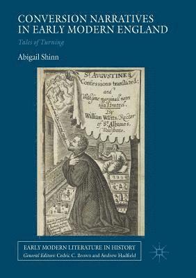 bokomslag Conversion Narratives in Early Modern England