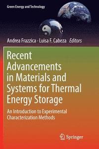 bokomslag Recent Advancements in Materials and Systems for Thermal Energy Storage