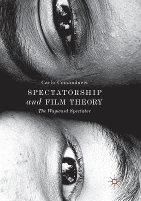 Spectatorship and Film Theory 1