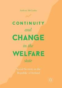 bokomslag Continuity and Change in the Welfare State