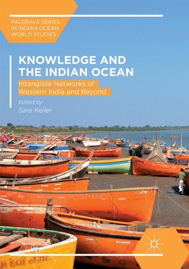 Sara Keller - Knowledge and the Indian Ocean, Häftad