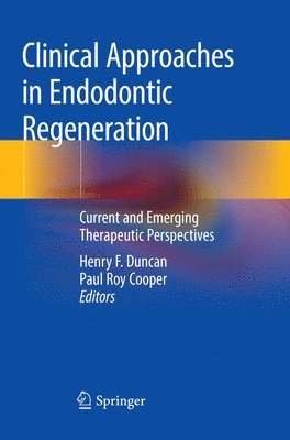 bokomslag Clinical Approaches in Endodontic Regeneration