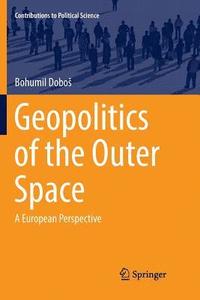 bokomslag Geopolitics of the Outer Space