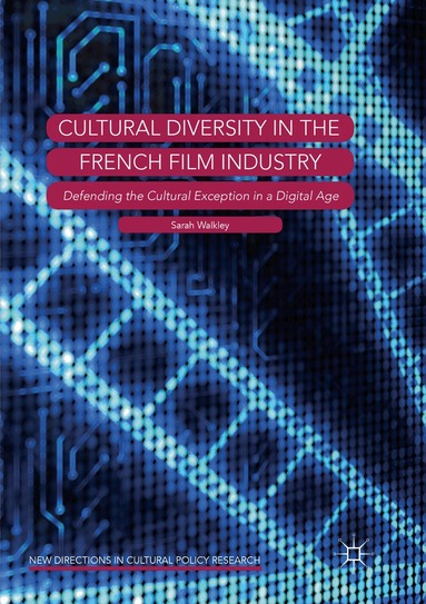 Sarah Walkley - Cultural Diversity in the French Film Industry, Häftad