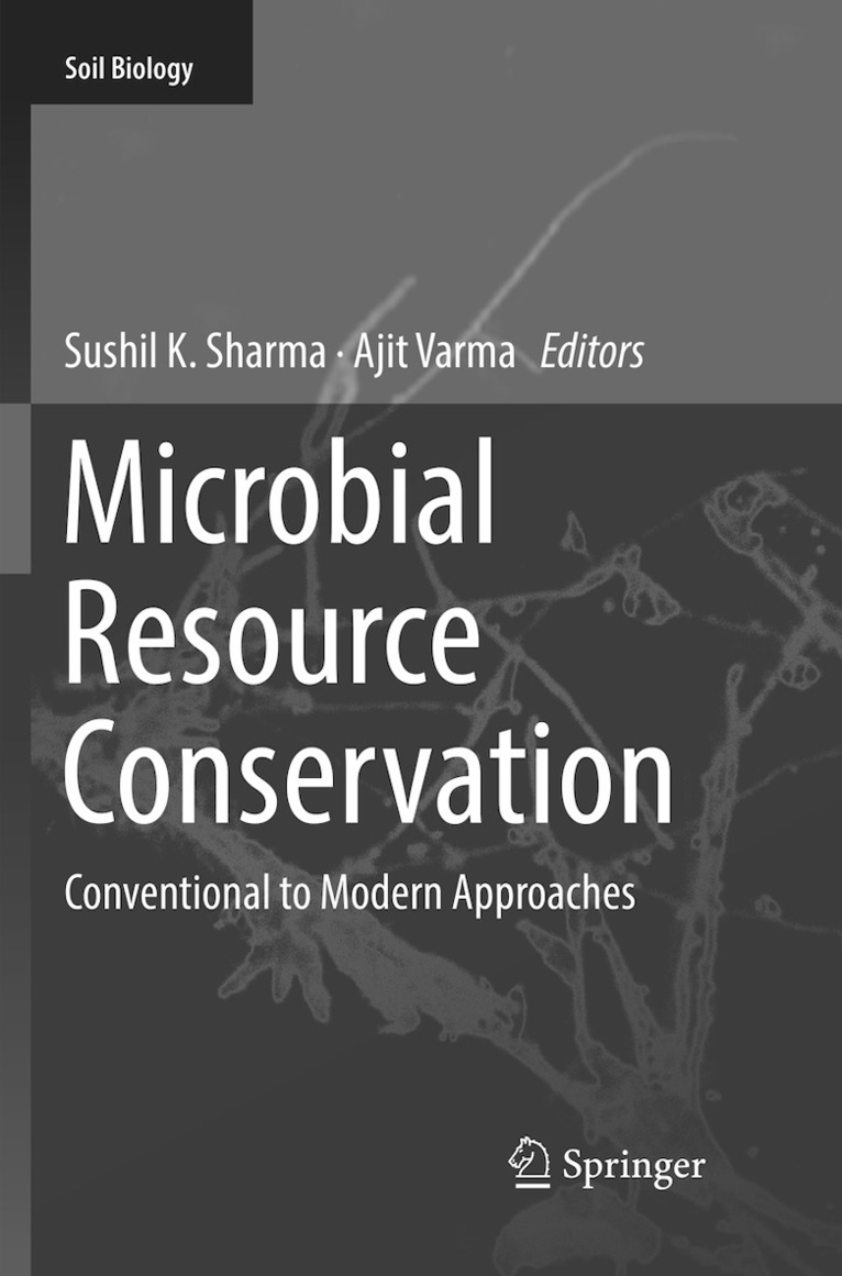 Sushil K. Sharma, Ajit Varma - Microbial Resource Conservation, Häftad