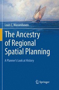 bokomslag Ancestry of Regional Spatial Planning