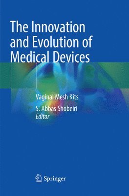 The Innovation and Evolution of Medical Devices 1