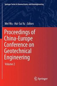 bokomslag Proceedings of China-Europe Conference on Geotechnical Engineering