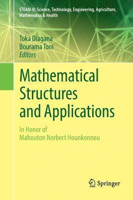 Mathematical Structures and Applications 1