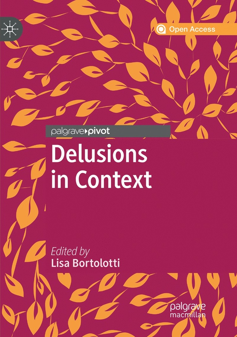 Lisa Bortolotti - Delusions in Context, Häftad