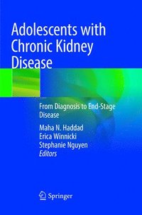 bokomslag Adolescents with Chronic Kidney Disease