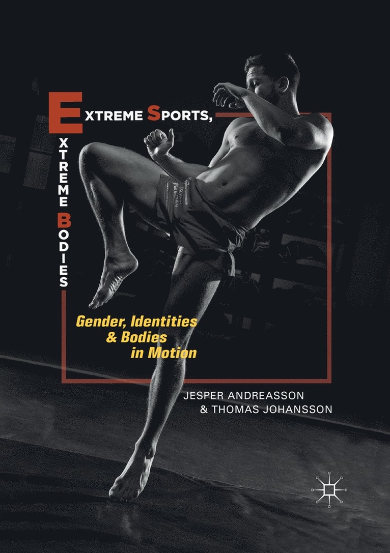 Extreme Sports, Extreme Bodies
