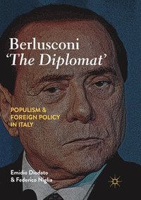 bokomslag Berlusconi The Diplomat