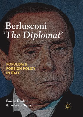 bokomslag Berlusconi The Diplomat