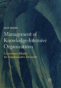 bokomslag Management of Knowledge-Intensive Organizations