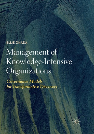 bokomslag Management of Knowledge-Intensive Organizations