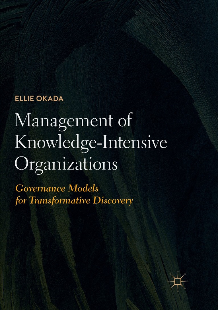Management of Knowledge-Intensive Organizations