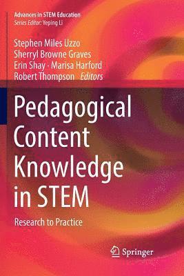 Pedagogical Content Knowledge in STEM 1