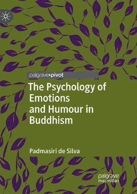 Padmasiri De Silva - The Psychology of Emotions and Humour in Buddhism, Häftad