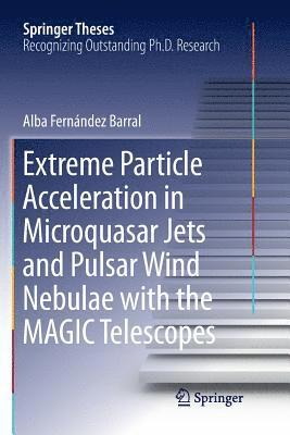 Extreme Particle Acceleration in Microquasar Jets and Pulsar Wind Nebulae with the MAGIC Telescopes 1