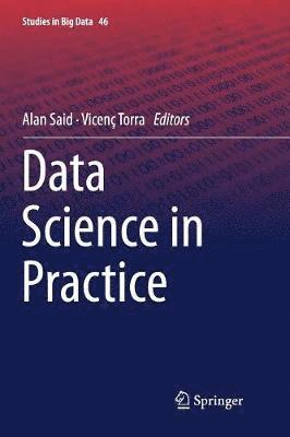 Alan Said, Vicenç Torra, Vicenc Torra - Data Science in Practice, Häftad