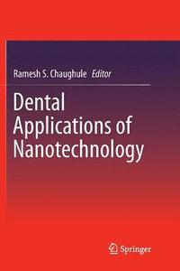 bokomslag Dental Applications of Nanotechnology