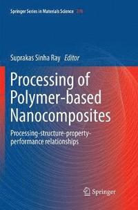 bokomslag Processing of Polymer-based Nanocomposites