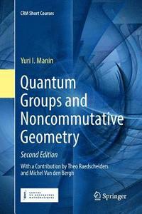 bokomslag Quantum Groups and Noncommutative Geometry
