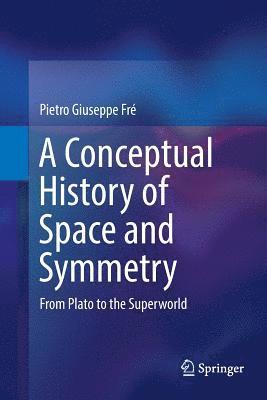 Conceptual History of Space and Symmetry
