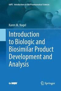 bokomslag Introduction to Biologic and Biosimilar Product Development and Analysis