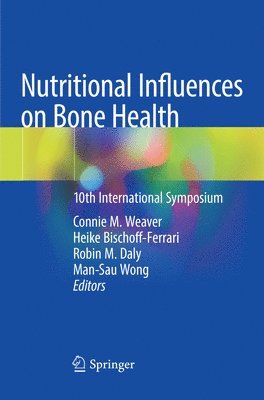 Nutritional Influences on Bone Health 1