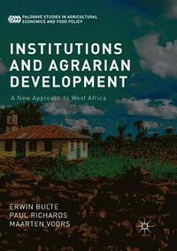 bokomslag Institutions and Agrarian Development