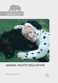 bokomslag Animal Rights Education