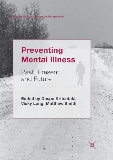 Despo Kritsotaki, Vicky Long, Matthew Smith - Preventing Mental Illness, Häftad