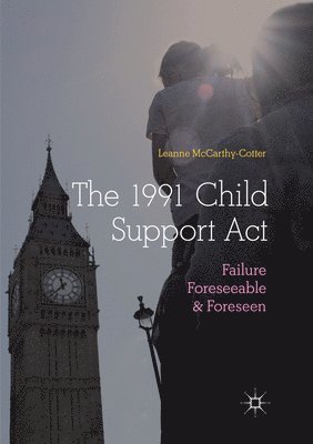 The 1991 Child Support Act 1