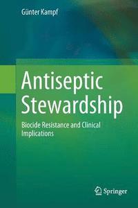 bokomslag Antiseptic Stewardship