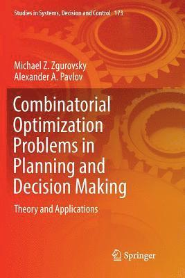 bokomslag Combinatorial Optimization Problems in Planning and Decision Making