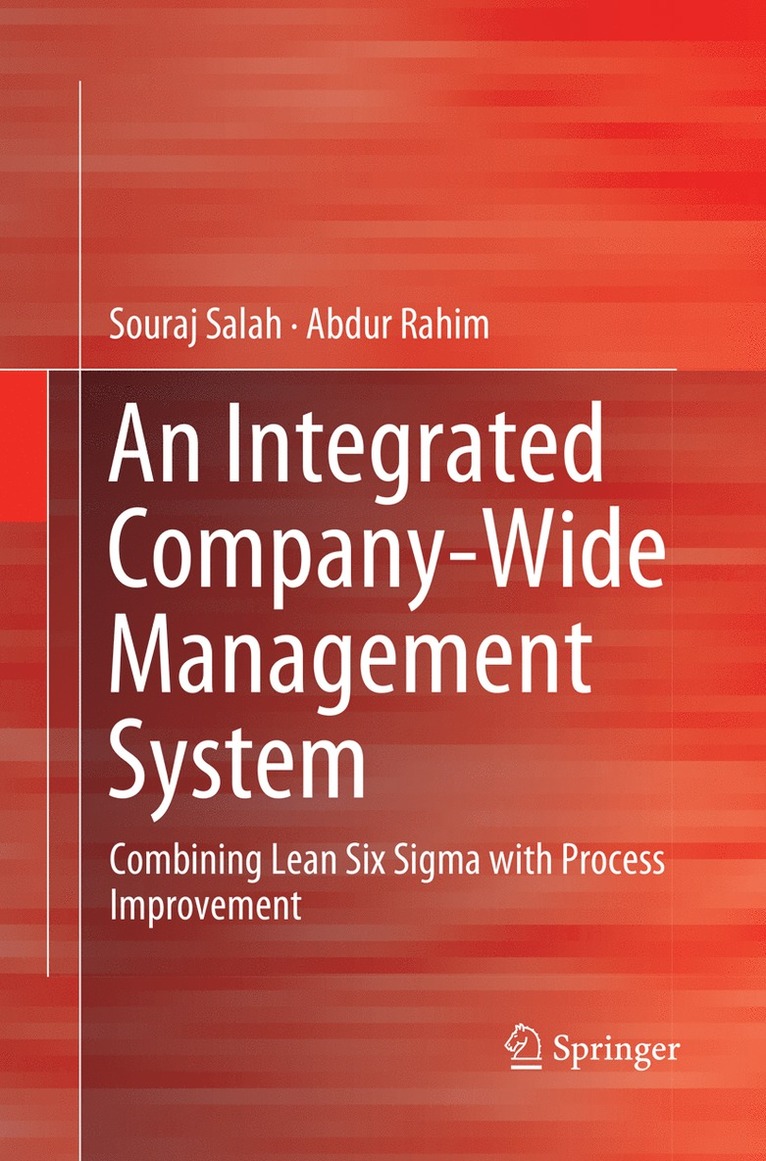 An Integrated Company-Wide Management System 1