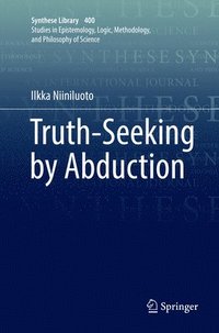 bokomslag Truth-Seeking by Abduction