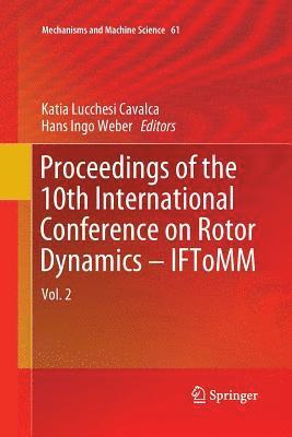 bokomslag Proceedings of the 10th International Conference on Rotor Dynamics - IFToMM