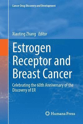 bokomslag Estrogen Receptor and Breast Cancer