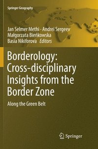 bokomslag Borderology: Cross-disciplinary Insights from the Border Zone