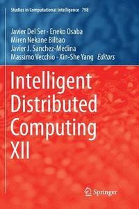 bokomslag Intelligent Distributed Computing XII