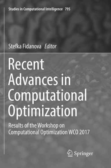 Stefka Fidanova - Recent Advances in Computational Optimization, Häftad