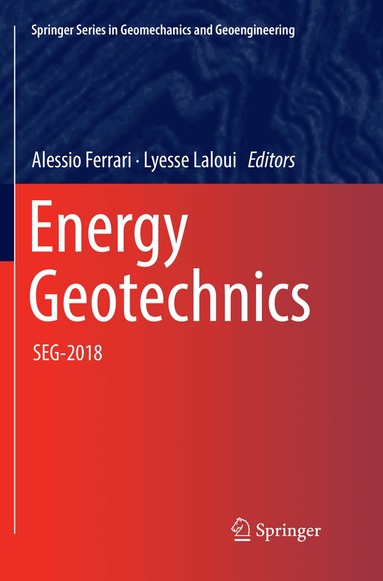 Alessio Ferrari, Lyesse Laloui - Energy Geotechnics, Häftad