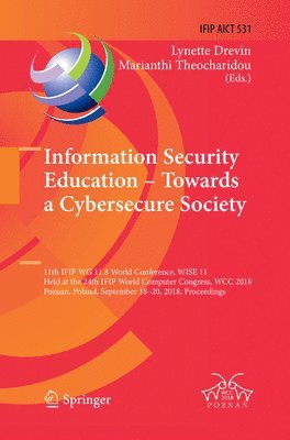bokomslag Information Security Education - Towards a Cybersecure Society