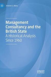 bokomslag Management Consultancy and the British State