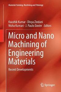 bokomslag Micro and Nano Machining of Engineering Materials