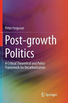 bokomslag Post-growth Politics