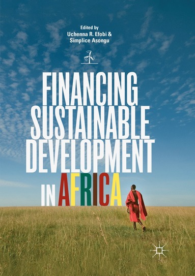 bokomslag Financing Sustainable Development in Africa